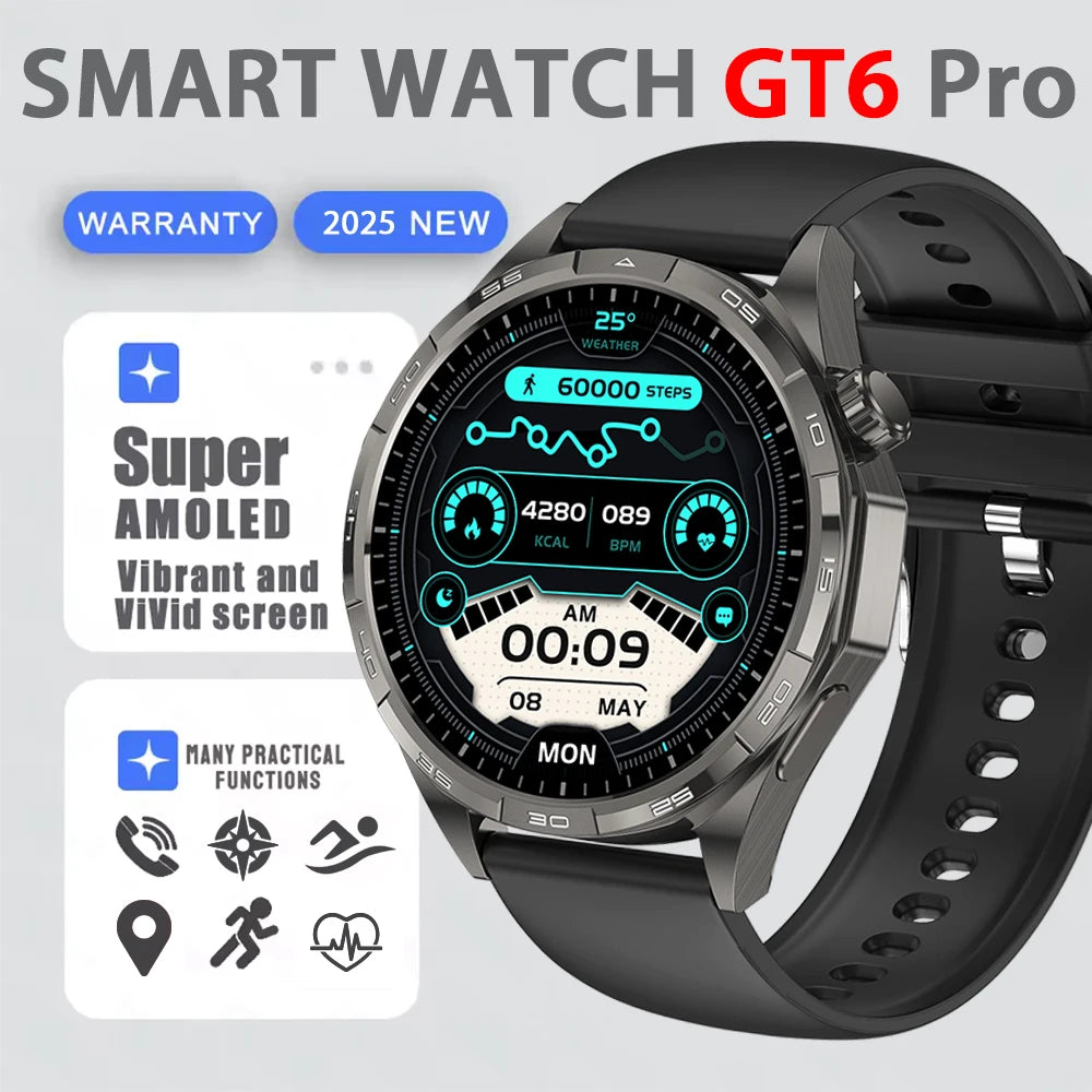 2025 New Watch 6 GT Series Smart Watch Men AMOLED Screen Heart Rate Health Monitoring Bluetooth Call Business Smartwatch Man